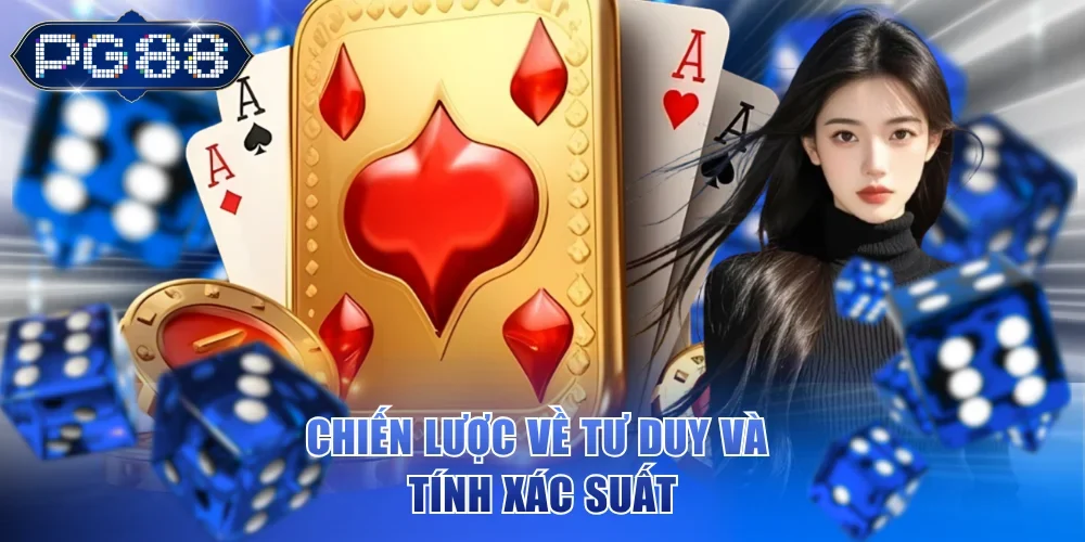 Chiến lược về tư duy và tính xác suất
